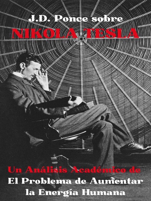 Title details for J.D. Ponce sobre Nikola Tesla by J.D. Ponce - Available